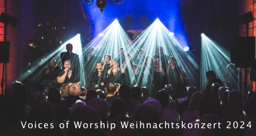 Voices of Worship Weihnachtskonzert 2024