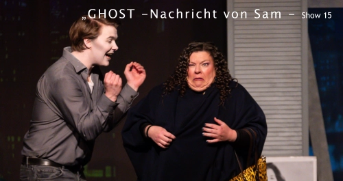 „GHOST -Nachricht von Sam - Show 15
