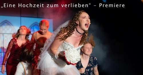 „Eine Hochzeit zum verlieben“ - Premiere