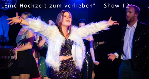 „Eine Hochzeit zum verlieben“ - Show 12